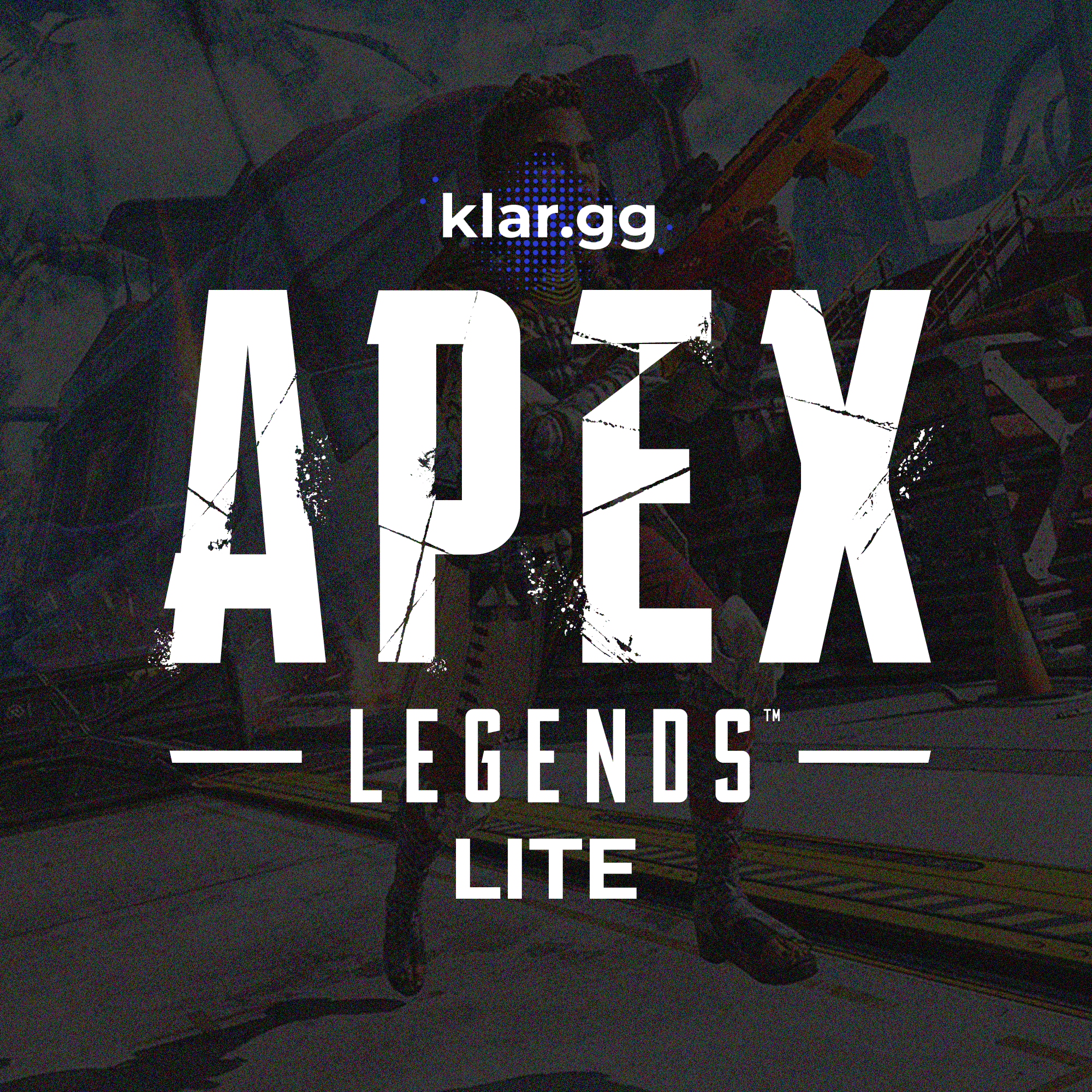 Klar.gg Lite - Apex Legends